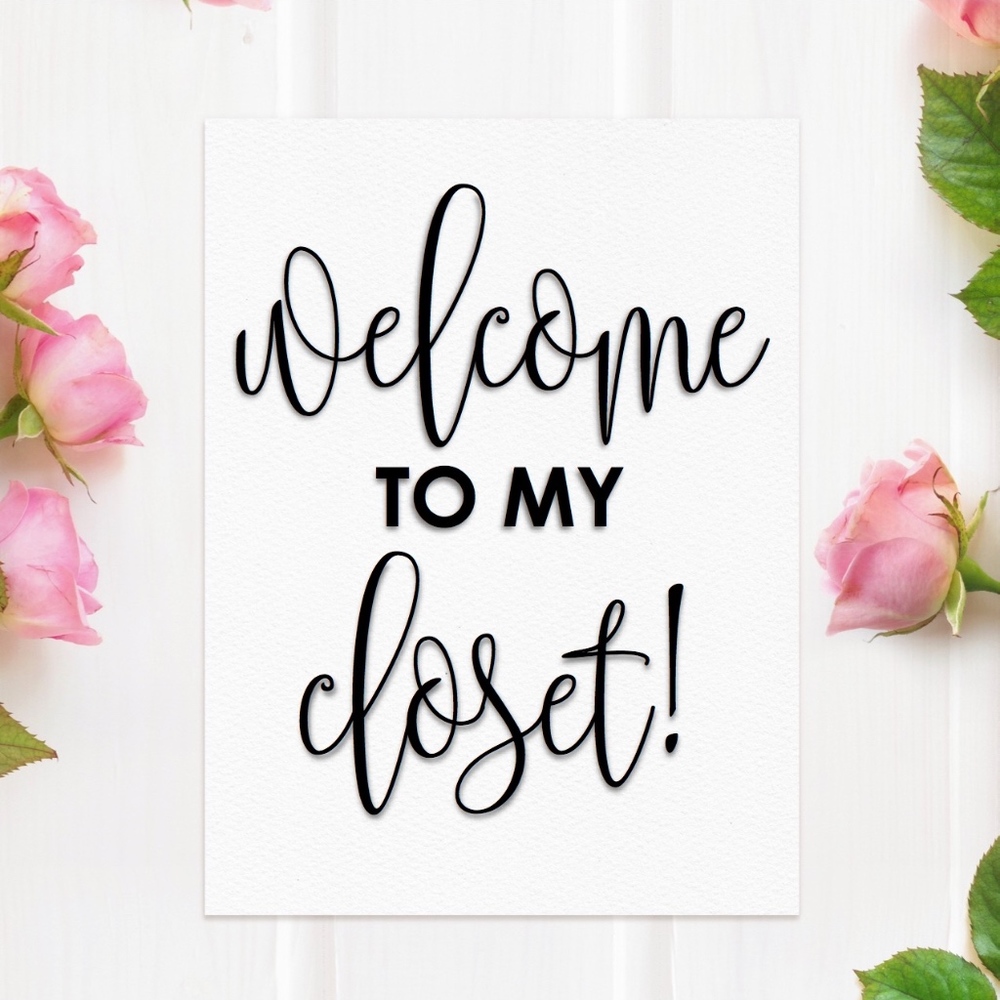 Welcome to my closet!